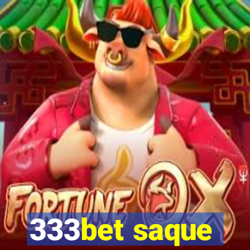 333bet saque